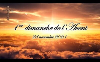 Premier dimanche de l’Avent